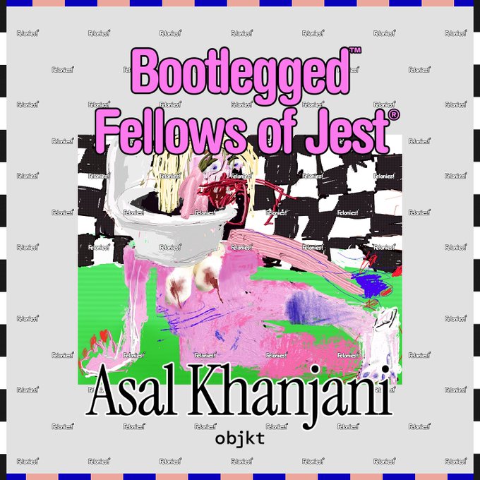 The image is a promotional graphic featuring the text "Bootlegged Fellows of Jest®" in bold pink lettering at the top, with "Asal Khanjani" and "objkt" displayed at the bottom, indicating the artist and NFT platform. The central artwork is a grotesque, fleshy digital piece showing a figure emerging from a toilet with a black and white checkered background, matching the accompanying post that identifies the piece as "The Immaculate" by @Asalkhniii for the Bootlegged Fellows of Jest collection.