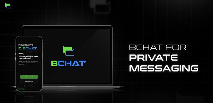 A promotional banner for 'BCHAT' private messaging app, displaying the BCHAT logo on a smartphone screen and laptop with the text 'BCHAT FOR PRIVATE MESSAGING'.