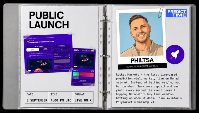 A binder-style promotional page announcing the 'PUBLIC LAUNCH' of Rocket Markets on September 8 at 4:00 PM UTC, featuring co-founder Philtsa and details about the time-based prediction yield market on Monad mainnet.