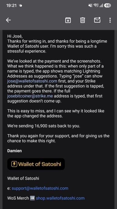 An email from Damien at Wallet of Satoshi apologizing to Jose for a stressful experience, explaining that a Lightning address suggestion issue caused a mistaken payment, and announcing they are sending 16,900 sats back.
