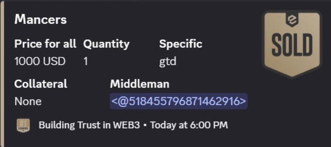 A dark-themed marketplace listing for 'Mancers' showing a price of '1000 USD' for 1 unit, marked as 'SOLD' in gold, with a middleman contact and no collateral, posted in 'Building Trust in WEB3'.
