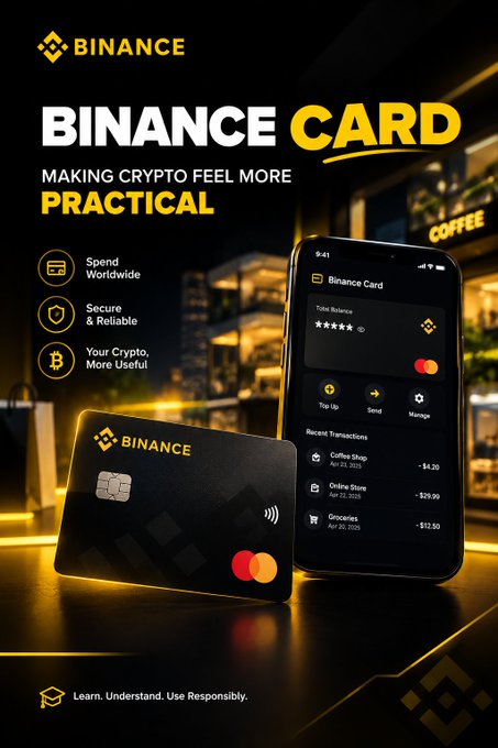 A Binance promotional advertisement for the 'BINANCE CARD' featuring a physical black card and smartphone app interface, with text emphasizing 'MAKING CRYPTO FEEL MORE PRACTICAL.'