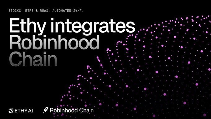 The image is a promotional graphic for Ethy AI's integration with Robinhood Chain, featuring the headline "Ethy integrates Robinhood Chain" with the tagline "STOCKS, ETFS & RWAS. AUTOMATED 24/7." displayed in white text against a black background with a pink dotted wave pattern, alongside the Ethy AI and Robinhood Chain logos at the bottom.