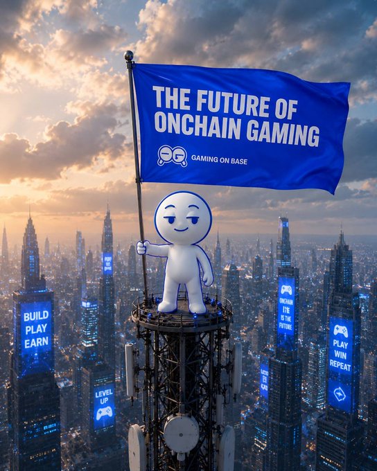 A white 3D mascot character stands on a communications tower holding a large blue flag that reads 'THE FUTURE OF ONCHAIN GAMING' and 'GAMING ON BASE', overlooking a futuristic cityscape with neon signs including 'BUILD PLAY EARN', 'LEVEL UP', and 'PLAY WIN REPEAT'.