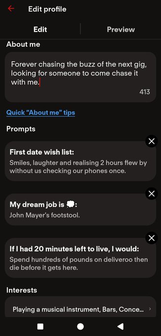 Screenshot of a dating app profile edit screen featuring humorous prompts including 'My dream job is John Mayer's footstool' and 'Spend hundreds of pounds on deliveroo then die before it gets here.'
