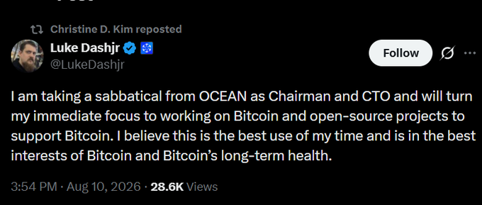 A tweet from Luke Dashjr (@LukeDashjr) announcing he is taking a sabbatical from OCEAN as Chairman and CTO to focus on Bitcoin and open-source projects, posted Aug 10, 2026 with 28.6K views. The accompanying post criticizes OCEAN's mining pool approach as likely doomed by hubris.