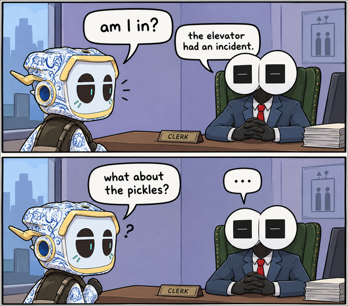 A two-panel comic showing a robot character asking a desk clerk 'am I in?', receiving the answer 'the elevator had an incident', and then asking 'what about the pickles?', to which the clerk responds with silence.