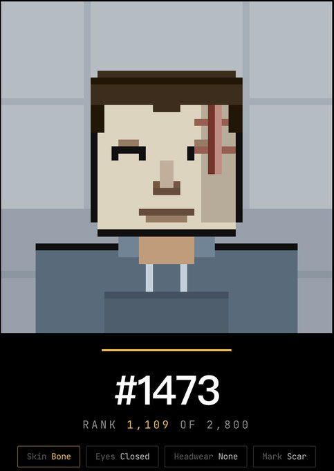 A pixelated portrait of a man with closed eyes, brown hair, and a scar on his forehead, labeled "Skin: Bone, Eyes: Closed, Headwear: None, Mark: Scar." Below the character is the number "#1473" and the text "RANK 1,109 OF 2,800," corresponding to the ZADDR token #1473 mentioned in the post as a newly opened collectible.