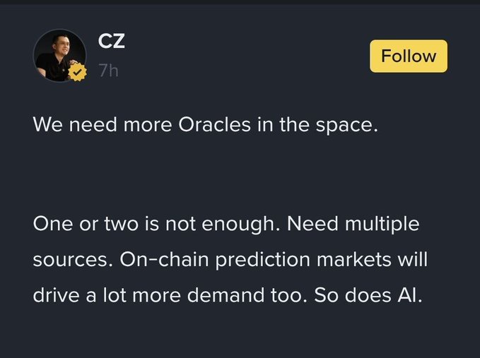 A social media post by 'CZ' stating 'We need more Oracles in the space. One or two is not enough. Need multiple sources. On-chain prediction markets will drive a lot more demand too. So does AI.'