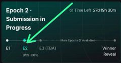 A progress bar interface indicating 'Epoch 2 - Submission in Progress' with a green arrow pointing to 'E2', showing a time left of 27d 19h 30m and 'Winner Reveal' text.