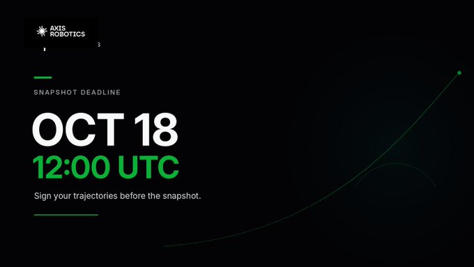 Dark promotional graphic with the Axis Robotics logo announcing a 'SNAPSHOT DEADLINE' of 'OCT 18 12:00 UTC' in white and green text.