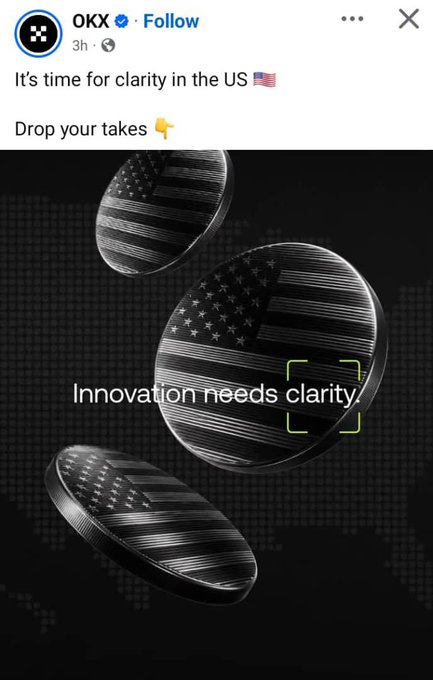 An Instagram post from OKX (verified) captioned 'It's time for clarity in the US 🇺🇸 Drop your takes 👇' featuring an image of dark coins with American flag engravings and the text 'Innovation needs clarity.'