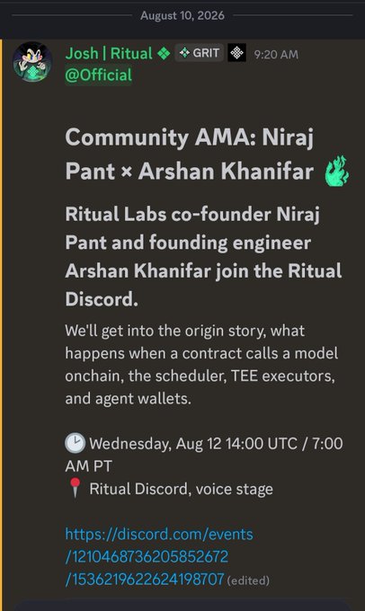 The image shows a Discord announcement from Josh at Ritual @Official (posted August 10, 2026) advertising a Community AMA featuring Ritual Labs co-founder Niraj Pant and founding engineer Arshan Khanifar, scheduled for Wednesday, August 12 at 14:00 UTC / 7:00 AM PT on the Ritual Discord voice stage.