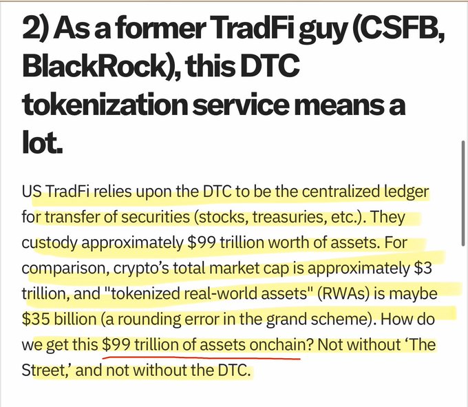 Highlighted text discusses how the DTC tokenization of $99 trillion in traditional securities custody could bridge TradFi to onchain assets, compared to crypto's $3T market cap and $35B tokenized RWAs—supporting the post's claim about XRP's role in settlement infrastructure for this shift.