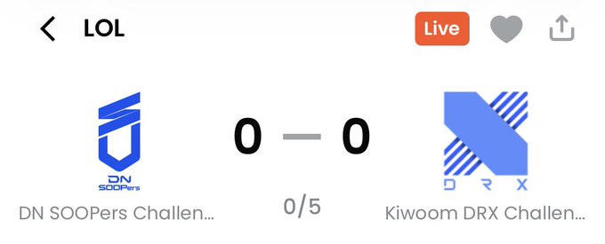 A live League of Legends match scoreboard showing DN SOOPers Challenge and Kiwoom DRX Challenge tied at 0-0 with a 0/5 game score.