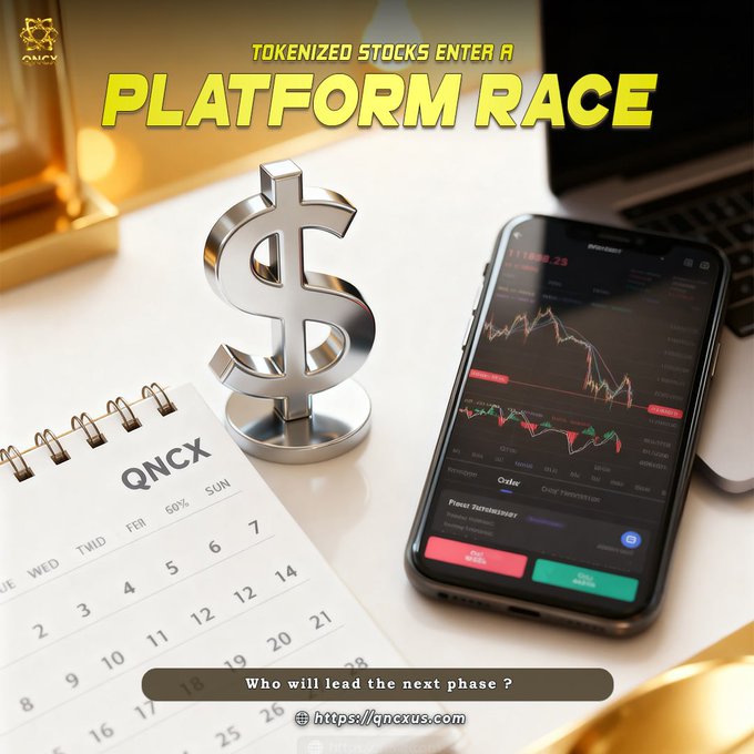 A promotional graphic for QNCX features a metallic dollar sign sculpture, a stock chart displayed on a smartphone, and a calendar marked "QNCX," with bold yellow text reading "Tokenized Stocks Enter a Platform Race" and a tagline asking "Who will lead the next phase?" alongside the URL qncxus.com, visually emphasizing the race among crypto platforms to dominate tokenized stock offerings.