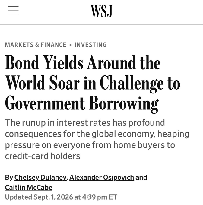 The image is a Wall Street Journal headline from September 1, 2026 reading "Bond Yields Around the World Soar in Challenge to Government Borrowing," with a subhead noting the consequences for home buyers and credit-card holders, bylined by Chelsey Dulaney, Alexander Osipovich, and Caitlin McCabe.

The caption relates to the post's suggestion that rising global bond yields represent a foundational financial crisis that, like Bitcoin's genesis block, would mark a historic moment of monetary upheaval embedded in a new monetary era's "founding document."