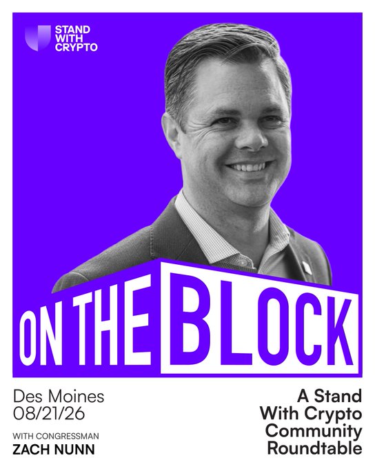 Purple promotional poster for 'Stand With Crypto' featuring 'On The Block' event in Des Moines on 08/21/26 with Congressman Zach Nunn, described as a Stand With Crypto Community Roundtable.