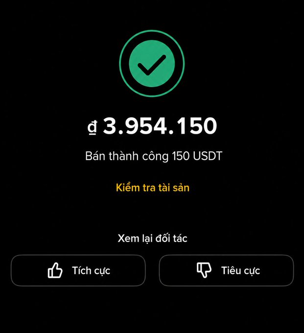 A dark confirmation screen with a green checkmark showing a successful transaction: '₫ 3.954.150 - Bán thành công 150 USDT' (Sold successfully 150 USDT) with options to 'Tích cực' (Positive) and 'Tiêu cực' (Negative) feedback.