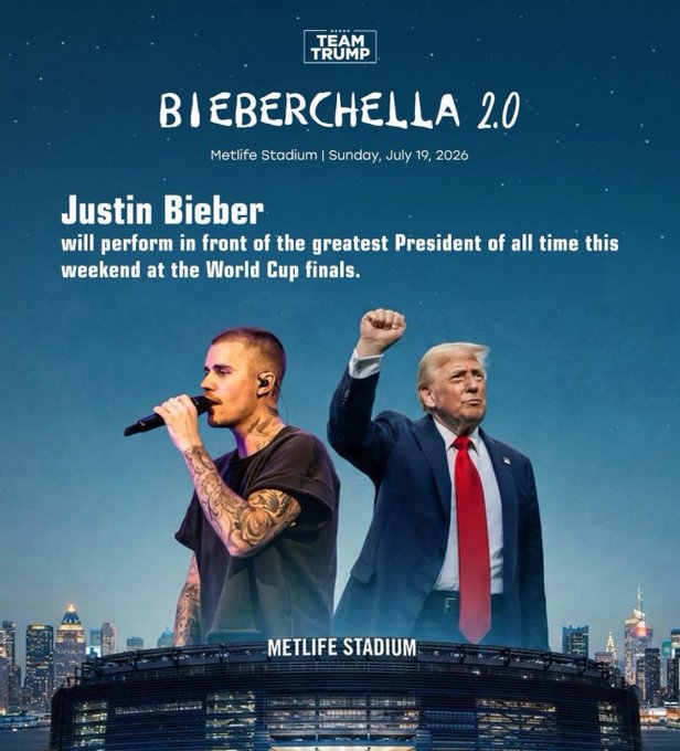 A promotional poster from "Team Trump" advertises "Bieberchella 2.0" at Metlife Stadium on Sunday, July 19, 2026, featuring Justin Bieber and Donald Trump raising his fist against a starry sky backdrop above the stadium. The graphic supports the post's claim that Bieber will perform at the World Cup finals alongside Trump.