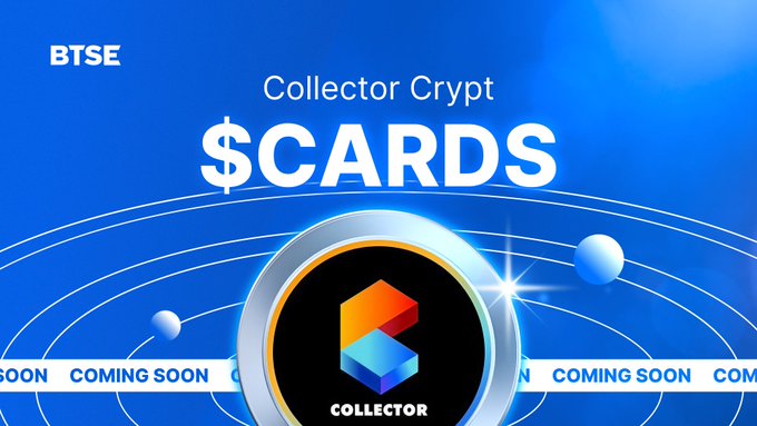 BTSE announces the upcoming listing of Collector Crypt ($CARDS), featuring the token's colorful 3D logo on a blue cosmic background with "COMING SOON" banners, set to launch with the CARDS/USDT trading pair on June 26.