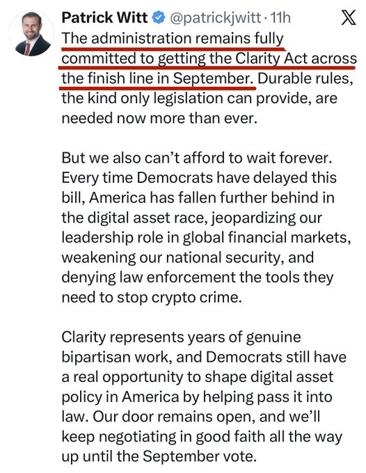 A screenshot of a tweet from White House Crypto Advisor Patrick Witt (@patrickjwitt) states that "The administration remains fully committed to getting the Clarity Act across the finish line in September," emphasizing the need for durable digital asset legislation and blaming Democrats for delays, directly supporting the accompanying announcement about pushing the Crypto Clarity Act through next month.