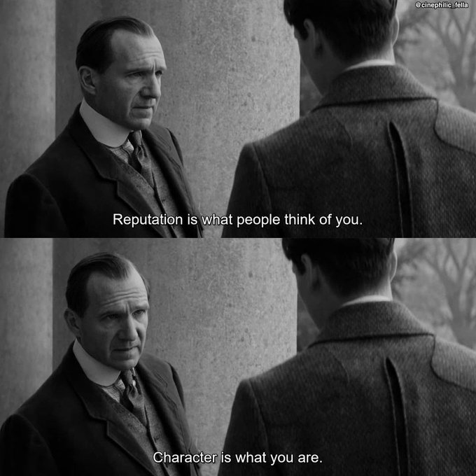 Two black-and-white film stills of two men in suits facing each other, with subtitles reading 'Reputation is what people think of you.' and 'Character is what you are.', credited to 'cinephilic_fella'.