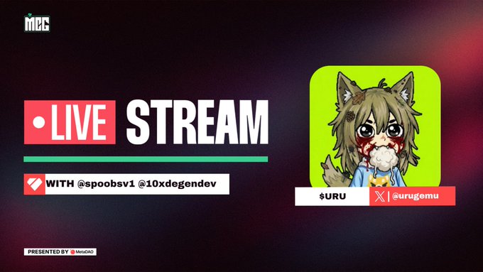 A promotional graphic for a live stream featuring hosts @spoobsv1 and @10xdegendev, with an anime-style character avatar labeled $URU (@urugemu), presented by MEC with an 'mmg' logo.