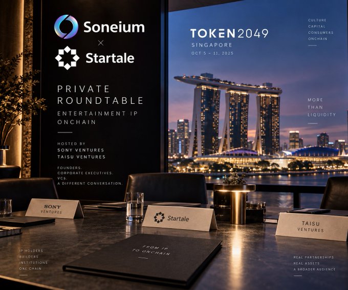 An event poster for 'TOKEN2049 SINGAPORE OCT 5 - 11, 2025' advertising a 'Soneium x Startale PRIVATE ROUNDTABLE ENTERTAINMENT IP ONCHAIN' against a backdrop of the Singapore skyline at dusk.