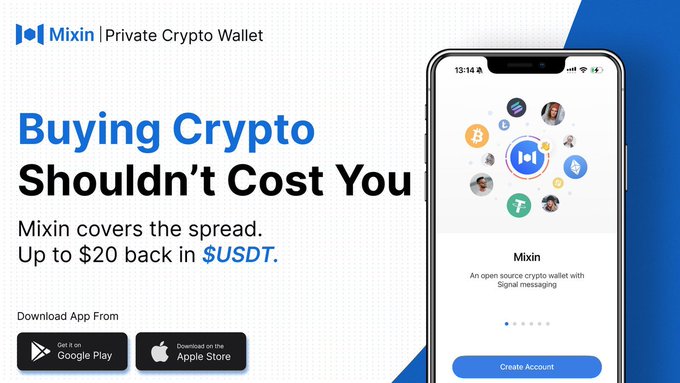 Promotional banner for Mixin Private Crypto Wallet featuring the headline "Buying Crypto Shouldn't Cost You" and text stating "Mixin covers the spread. Up to $20 back in $USDT," alongside a smartphone displaying the Mixin app's "Create Account" screen with a graphic of interconnected users and cryptocurrency icons. The visual reinforces the post's message by highlighting the app's zero-spread crypto purchasing incentive and user-friendly onboarding.