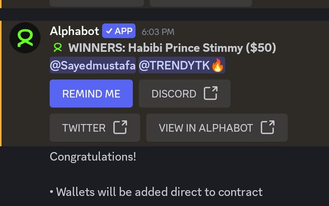 A Discord message from the Alphabot app announcing winners including @Sayedmustafa and @TRENDYTK, congratulating Habibi Prince Stimmy for winning $50, with options to remind, view on Discord, Twitter, or Alphabot.