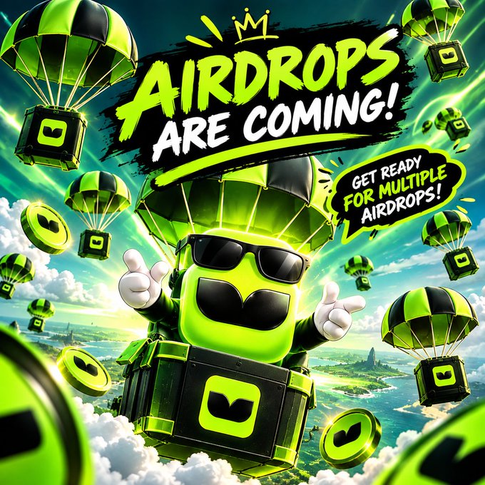A vibrant green promotional graphic reads 'AIRDROPS ARE COMING! GET READY FOR MULTIPLE AIRDROPS!' featuring a cartoon character with sunglasses and parachuting crates.