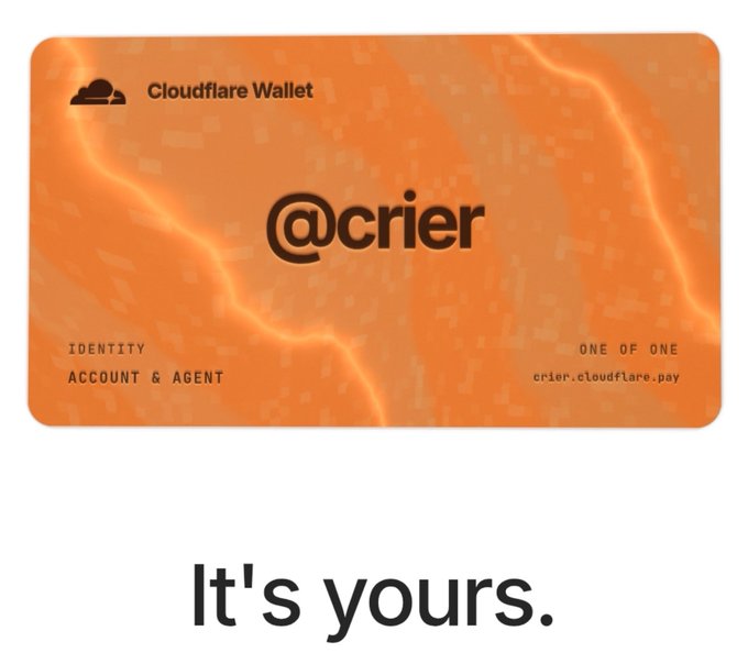 An orange Cloudflare Wallet card displaying the reserved username tag "@crier" with the tagline "It's yours." The image highlights the author's successful reservation of their custom Cloudflare Wallet handle, matching the post's announcement.