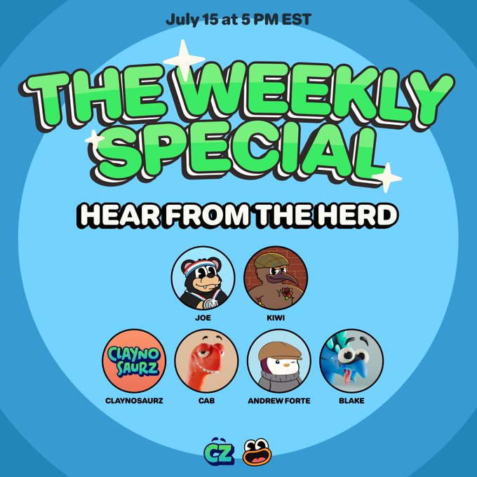 A promotional graphic for 'The Weekly Special' event scheduled for July 15 at 5 PM EST, featuring the tagline 'Hear from the herd' and circular profile pictures of hosts Joe, Kiwi, Claynosaurz, Cab, Andrew Forte, and Blake.