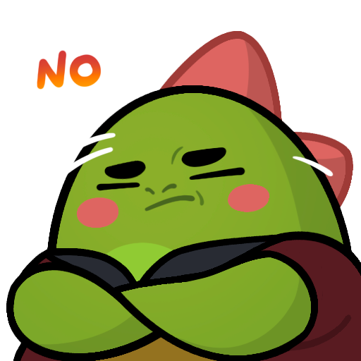 A green cartoon character with a red bow on its head stands with arms crossed and an angry expression, accompanied by the word 'NO' in orange text.