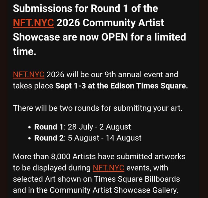 Announcement graphic stating that submissions for Round 1 of the NFT.NYC 2026 Community Artist Showcase are now OPEN, taking place Sept 1-3 at Edison Times Square, with Round 1 running 28 July - 2 August and Round 2 from 5 August - 14 August.