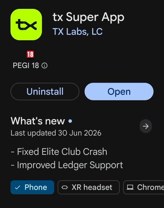 Google Play Store listing for 'tx Super App' by TX Labs, LC, rated PEGI 18, with 'What's new' notes mentioning fixed Elite Club Crash and improved Ledger support.