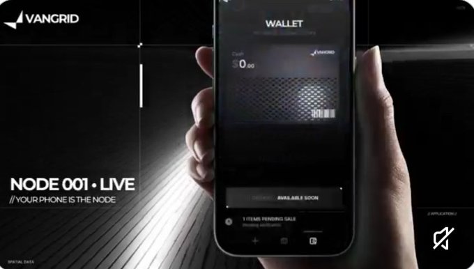 A promotional image showing a hand holding a smartphone displaying a VANGRID wallet app with $0.00 balance, with text 'NODE 001 • LIVE' and '//YOUR PHONE IS THE NODE' alongside the VANGRID logo.