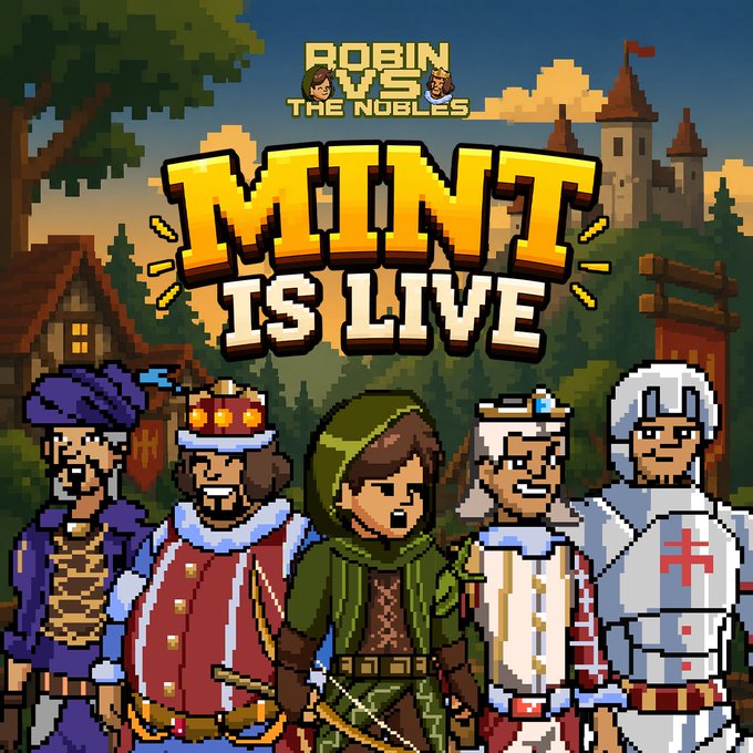 Pixel art promotional graphic for "Robin vs The Nobles" game, displaying "MINT IS LIVE" in large yellow text above five character classes including a noble, king, rogue, princess, and knight.