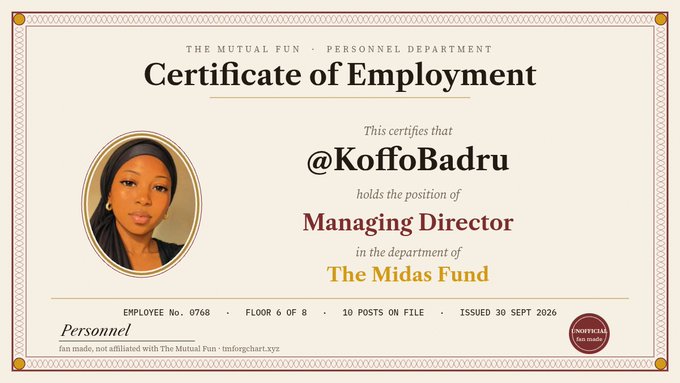 A 'Certificate of Employment' from 'The Mutual Fun - Personnel Department' certifying '@KoffoBadru' as Managing Director of 'The Midas Fund', issued 30 SEPT 2026.