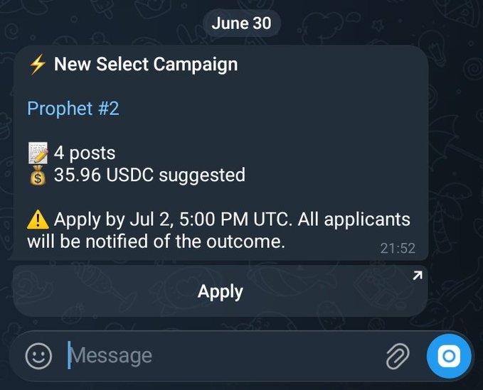 The image shows a Telegram message from Wallchain announcing a new "Select Campaign" called "Prophet #2" offering 4 posts for 35.96 USDC, with an application deadline of July 2, 5:00 PM UTC. This directly relates to the post's question about whether to apply for the $35 reward for 4 posts, as the image confirms the campaign details and deadline.
