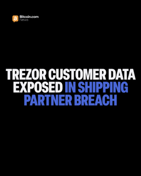 The image features a Bitcoin.com branded graphic with bold text reading "TREZOR CUSTOMER DATA EXPOSED IN SHIPPING PARTNER BREACH," visually highlighting the headline of a news alert about the ShipMonk data breach that compromised 13,689 Trezor customers' personal information including names, phone numbers, and home addresses.