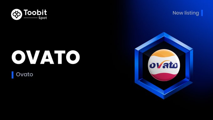 A promotional graphic for 'Toobit Spot' announcing a new listing for 'OVATO', featuring a hexagonal logo with orange, white, and red colors.
