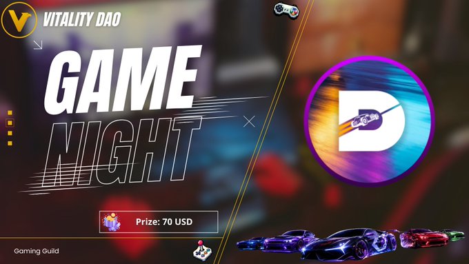 A promotional graphic for 'Vitality DAO' advertising a 'Game Night' with a 70 USD prize, featuring a neon 'D' logo and stylized race cars.