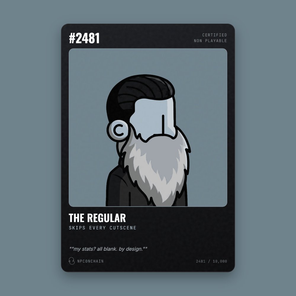 The image features a black and white card with a cartoon character, possibly a man or a boy, wearing a beard and glasses. The text on the card reads "The Regular skips every cut." This message suggests that the character has a unique ability to skip through obstacles in their path without any consequences. The post also mentions that there is a card now available for purchase at the website "npconchain.xyz".