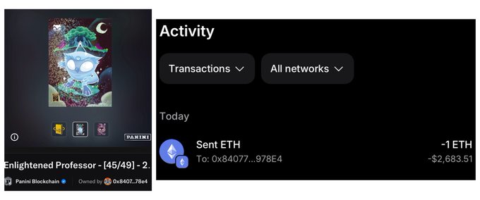 The image shows a Panini Blockchain "Enlightened Professor" NFT (numbered 45/49) held by wallet 0x8407...78e4, alongside an activity panel confirming a sent transaction of 1 ETH (~$2,683.51) earlier today. This visually corresponds to the poster's appreciation gift, showing the rookie card NFT and the 1 ETH thank-you sent to 0xQuit for helping recover $5.7M in NFTs.