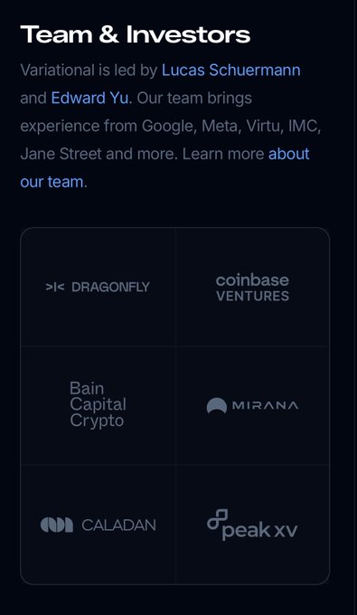 A 'Team & Investors' section listing Variational led by Lucas Schuermann and Edward Yu, with investors including Dragonfly, Coinbase Ventures, Bain Capital Crypto, Mirana, Caladan, and Peak XV.