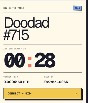 The image shows the "Doodad #715" NFT auction page from doodadswtf, displaying a countdown timer of 28 seconds, a current bid of 0.0006154 ETH, and a "Connect + Bid" button to participate in the Dutch auction-style mint referenced in the post.