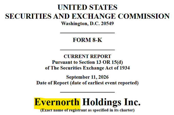 Header of a SEC Form 8-K Current Report document from the United States Securities and Exchange Commission, filed by Evernorth Holdings Inc. on September 11, 2026.