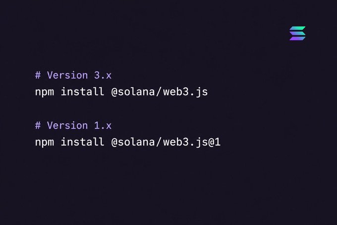 A code snippet on a dark background showing npm install commands for '@solana/web3.js' versions 3.x and 1.x, with a Solana logo in the corner.